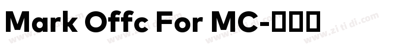 Mark Offc For MC字体转换